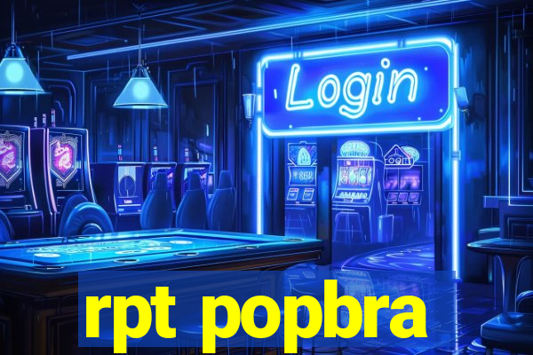 rpt popbra